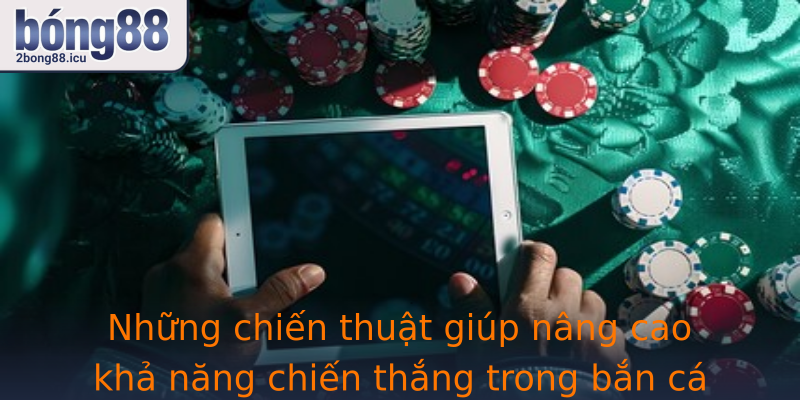 Nhung Chien Thuat Giup Nang Cao Kha Nang Chien Thang Trong Strongban Castrong